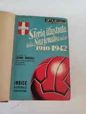 SUPPLEMENTI IL CALCIO ILLUSTRATO 1950, STORIA DELLA NAZIONALE 1910/1942 RILEGATI