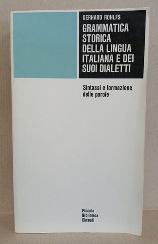 Rohlfs grammatica storica - grammatica,