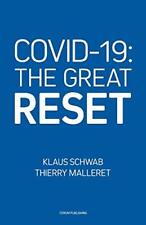 COVID-19: The Great Reset By