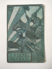 CARTOLINA - I Nostri Soldati-