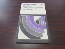 Elementi di linguistica generale - Andrè Martinet - Laterza UL 170  1971
