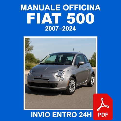 Manuale officina fiat 500 - manuale,