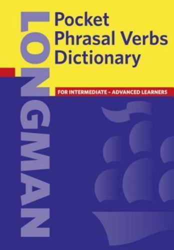 Longman pocket phrasal verbs - phrasal,