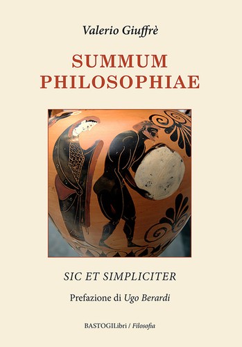 Summum philosophiae sic et - philosophiae.,