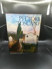 Pittori Toscani del novecento
