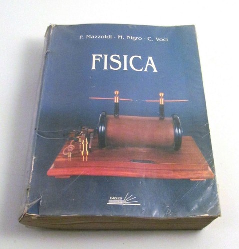 Libro fisica mazzoldi nigro - fisica,