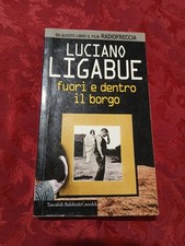 FUORI E DENTRO IL BORGO - L. Ligabue - 1997 - Baldini E Castoldi