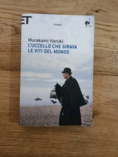 Libro: MURAKAMI HARUKI - L'UCCELLO CHE GIRAVA LE VITI DEL MONDO 2009