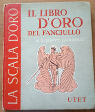 LA SCALA D'ORO N. 12 del 1957 - EPISODI STORICI -  PER RAGAZZI DI 6 ANNI