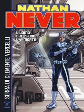 Nathan Never. L'uomo che