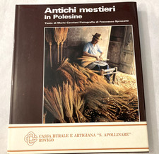 Antichi mestieri in Polesine Cavriani/Sprocatti Silvana Editoriale, 1985