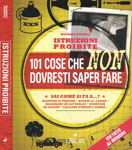 Istruzioni proibite 101 cose - istruzioni,