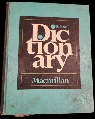 Macmillan school dictionary - macmillan,