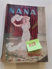 libro Emilio Zola' NANA' zola nana romanzo Edizione Nerbini 1956 100828