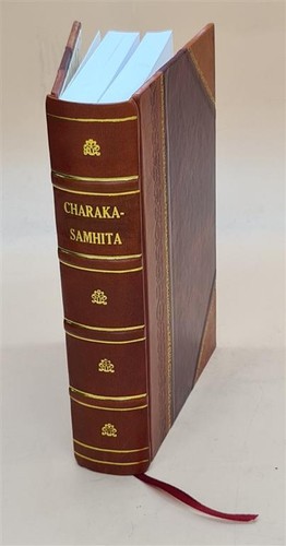 Charaka samhita translated - charaka-samhita,