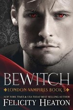 Felicity Heaton Bewitch