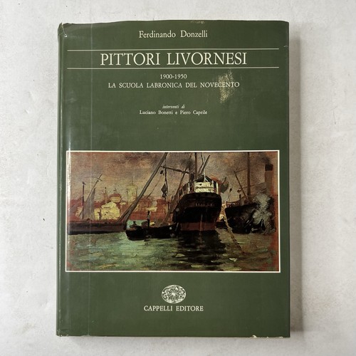 Pittori livornesi 1900 1950 - pittori, la