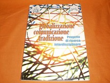 globalizzazione comunicazione tradizione,Quaderni della Segreteria generale CEI.