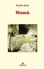 Libri Emile Zola - Nana