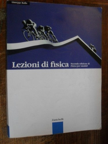 Lezioni fisica seconda - fisica.,