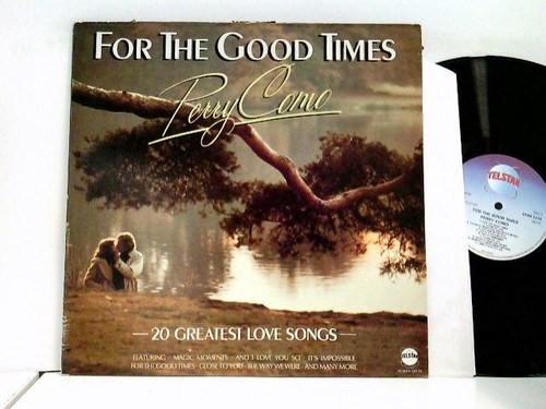 For the good times - for,