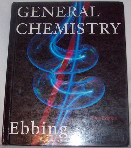 General chemistry ebbing - general, chemistry,