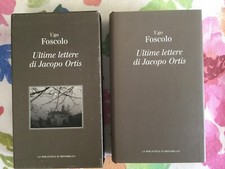 U. FOSCOLO - ULTIME LETTERE DI JACOPO ORTIS - LA BIBLIOTECA DI REPUBBLICA - 2004