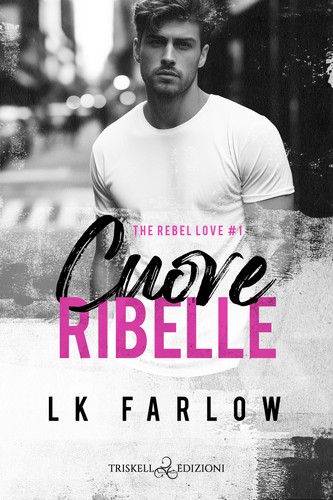 Cuore ribelle the rebel - the, love