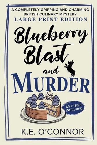 Blueberry blast and murder - and,