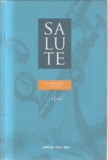 CA1 - SALUTE Dizionario Medico Vol. 4 - F / IND - Corriere della Sera 2005