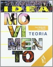 Idea movimento. Teoria e schede operative. Per le Scuole... | Buch | Zustand gut