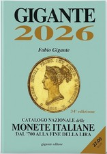 NUOVO GIGANTE  2026 CATALOGO MONETE ITALIANE DAL '700 ALLA FINE DELLA LIRA