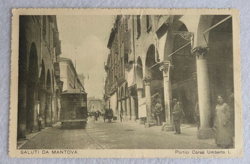 Cartolina mantova tram - tram, portici