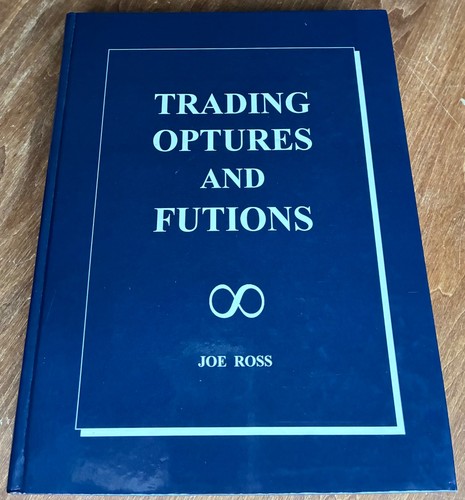 Trading optures and futions - and,
