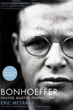 Bonhoeffer: Pastor, Martyr