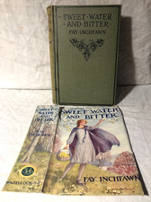 Fay Inchfawn - Sweet Water and Bitter - 1st/1st 1927 - Margaret Tarrant Jacket