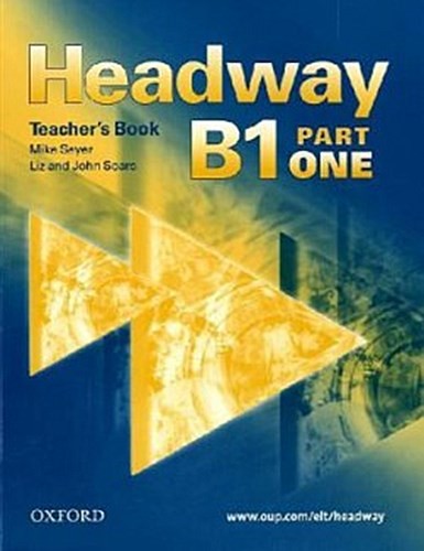 Headway part teacher s - headway, b1