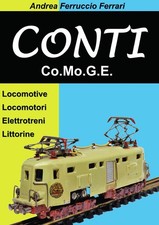 Conti. Co.Mo.G.E. Locomotive, locomotori, elettrotreni, littorine [Paperback] Fe