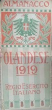  CALENDARIO 1919 R.Esercito Olandese+ALMANACCO Italiano Bemporad Marzocco1961RAR