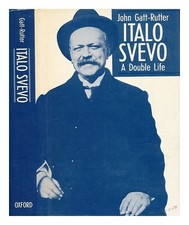 GATT-RUTTER, JOHN Italo Svevo