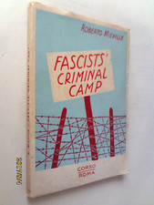 Roberto Mieville FASCISTS' CRIMINAL CAMP (Corso 1948)
