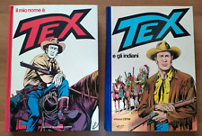 Il MIO NOME E' TEX ( 1° ED. 1975) + TEX E GLI INDIANI ( 1° ED. 1980) ECCELLENTI