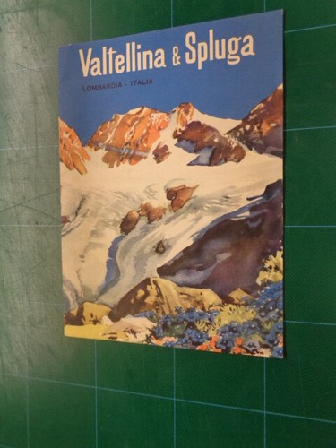Valtellina spluga lombardia - e,