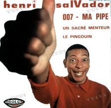 Henri Salvador - 007 / Ma Pipe