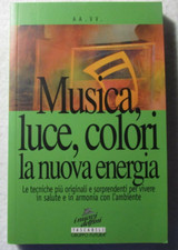 Libro Musica Luce Colori la