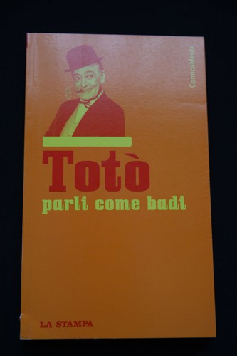 Parli come badi - totò,