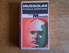 Paolo Monelli: "Mussolini