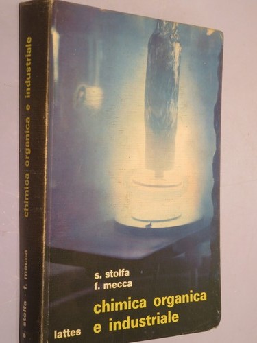 Chimica organica industriale - chimica,
