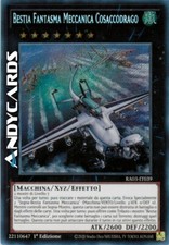 BESTIA FANTASMA MECCANICA COSACCODRAGO • Segreta • RA03 IT039 • 1Ed • Yugioh!