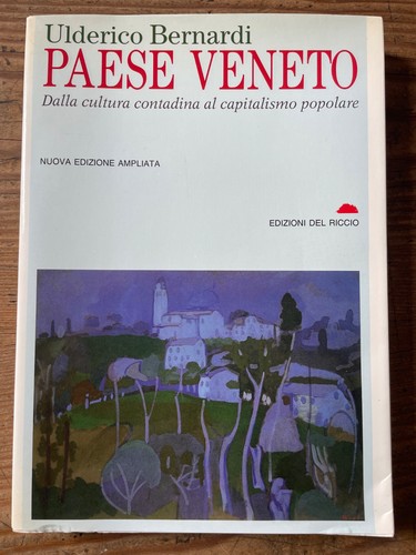 Ulderico bernardi paese - ulderico, veneto